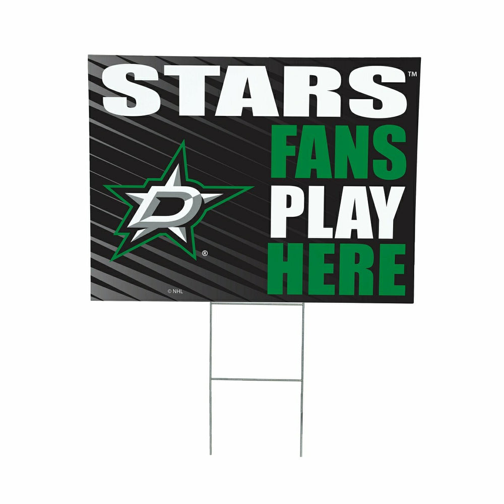 Dallas Stars Coroplast Yard Sign "Fans Play Here" - NHL Home