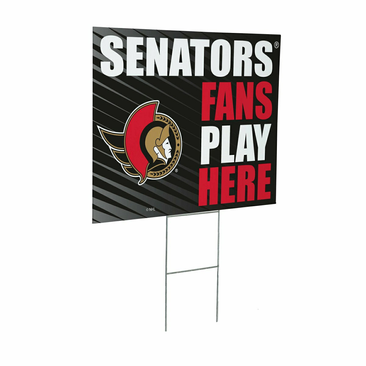 Ottawa Senators Coroplast Yard Sign "Fans Play Here" - NHL Home