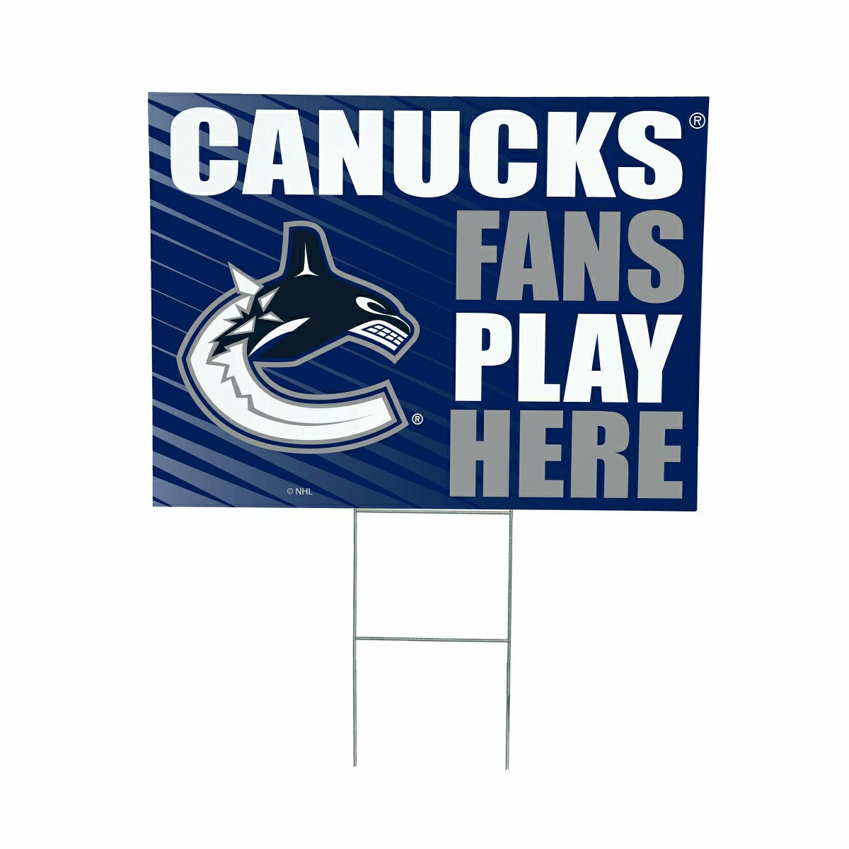 Vancouver Canucks Coroplast Yard Sign "Fans Play Here" - NHL Home