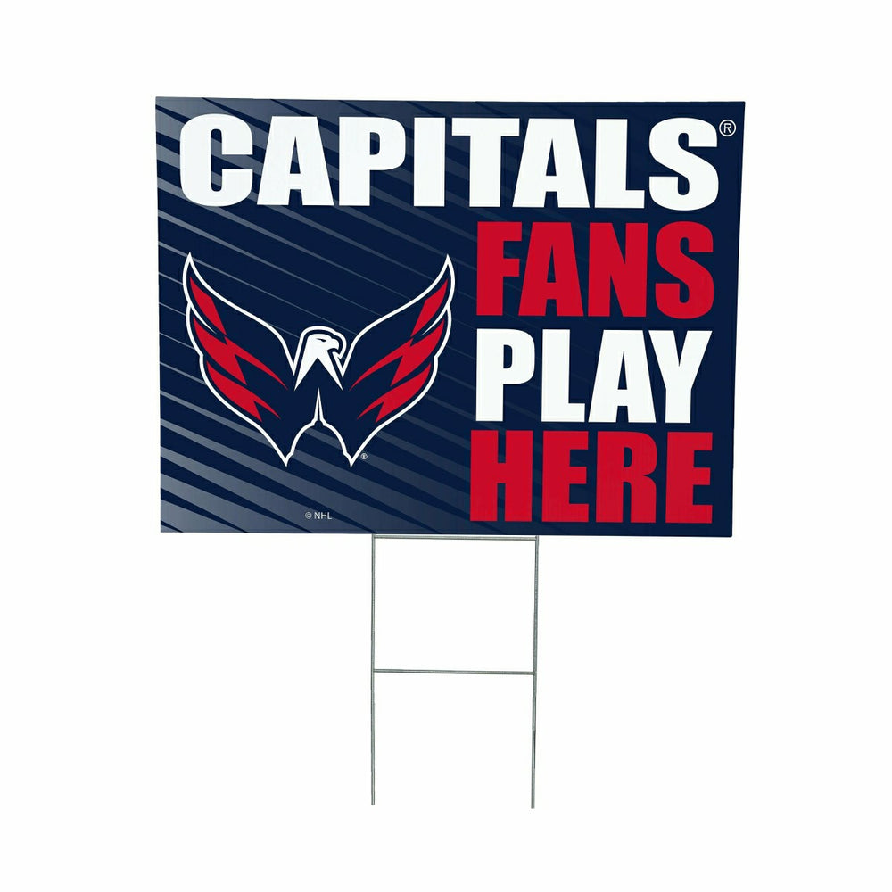 Washington Capitals Coroplast Yard Sign "Fans Play Here" - NHL Home