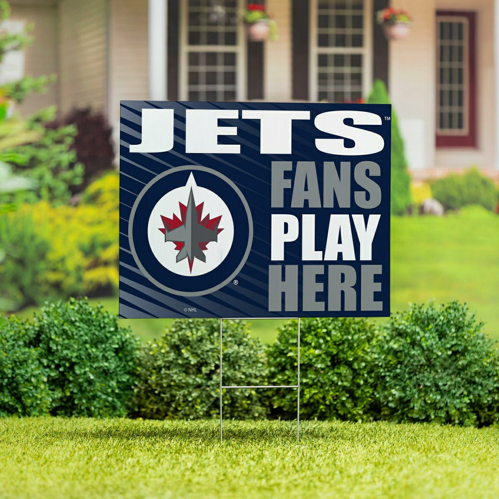 Winnipeg Jets Coroplast Yard Sign "Fans Play Here" - NHL Home
