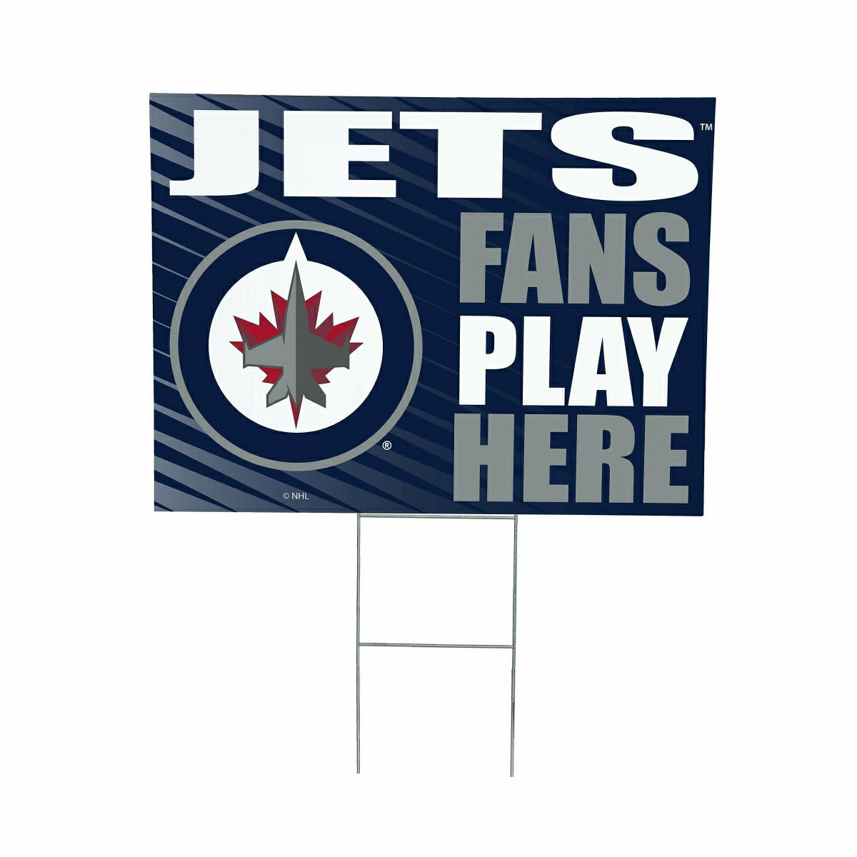 Winnipeg Jets Coroplast Yard Sign "Fans Play Here" - NHL Home