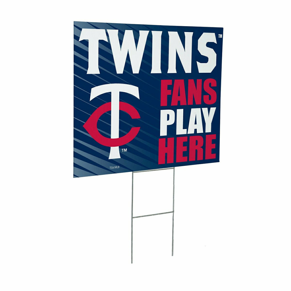 Minnesota Twins Coroplast Yard Sign "Fans Play Here" - MLB Home