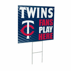 Minnesota Twins Coroplast Yard Sign "Fans Play Here" - MLB Home