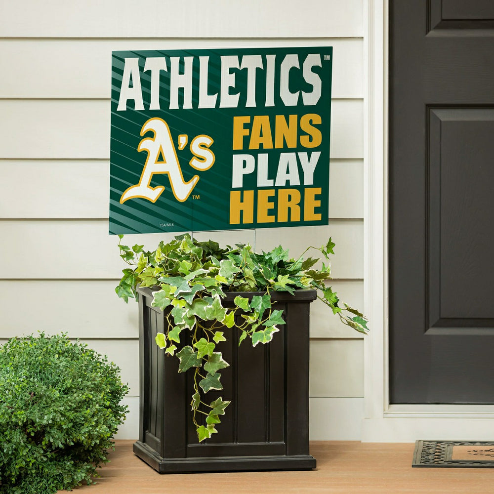 Athletics Coroplast Yard Sign "Fans Play Here" - MLB Home