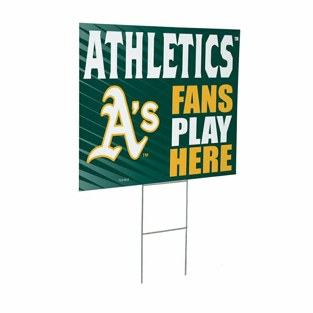 Athletics Coroplast Yard Sign "Fans Play Here" - MLB Home