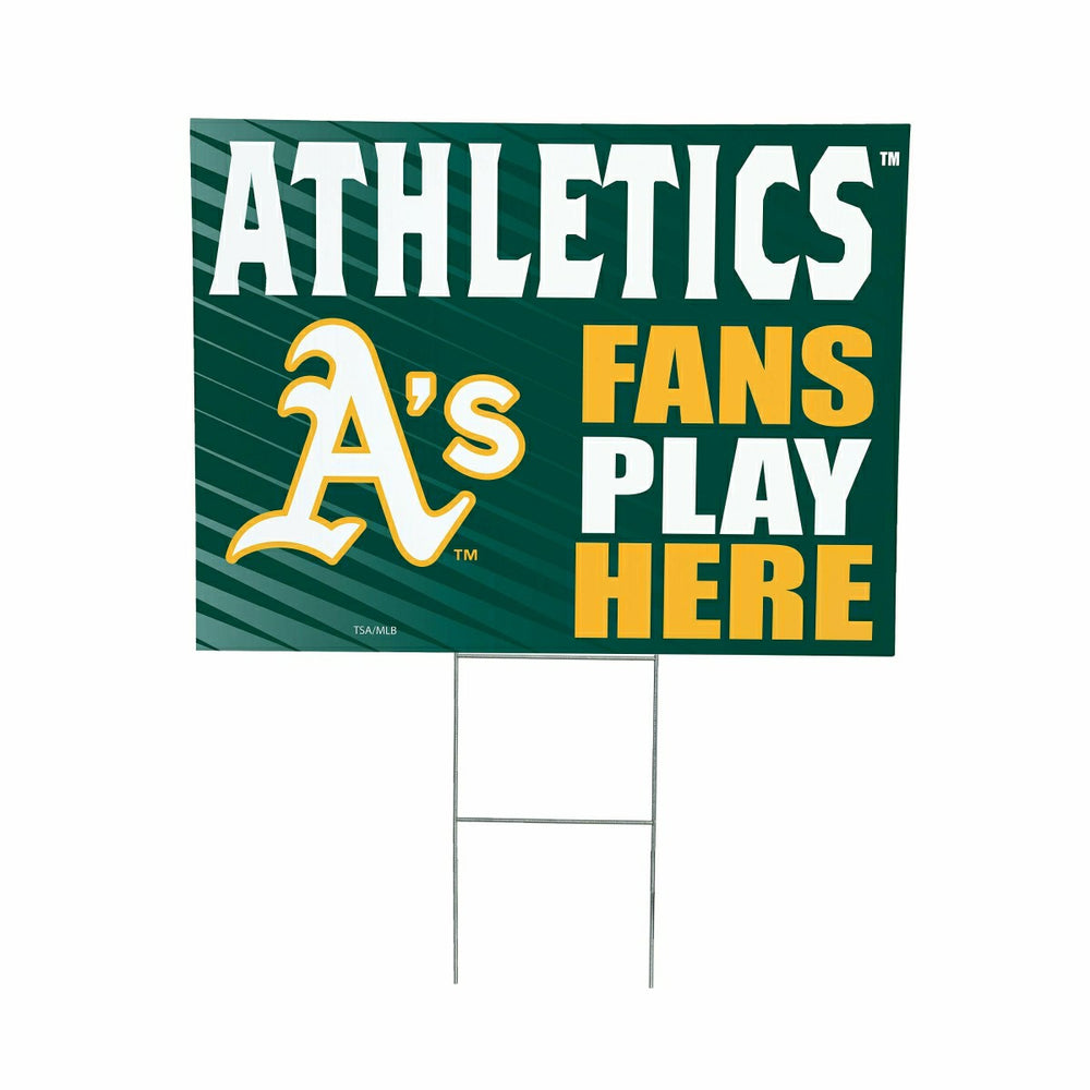 Athletics Coroplast Yard Sign "Fans Play Here" - MLB Home