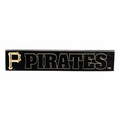Pittsburgh Pirates Engraved Wood Sign, 3.5" x 18" - MLB Home