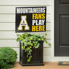 Appalachian State University Coroplast Yard Sign "Fans Play Here" - Collegiate Home