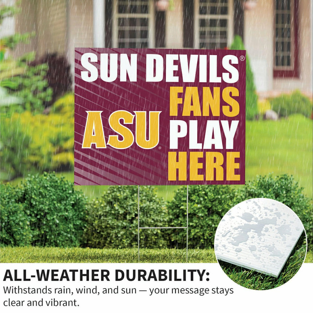 Arizona State University Coroplast Yard Sign "Fans Play Here" - Collegiate Home