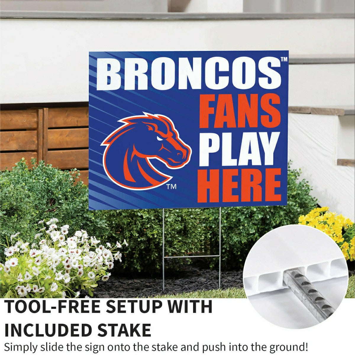 Boise State University Coroplast Yard Sign "Fans Play Here" - Collegiate Home