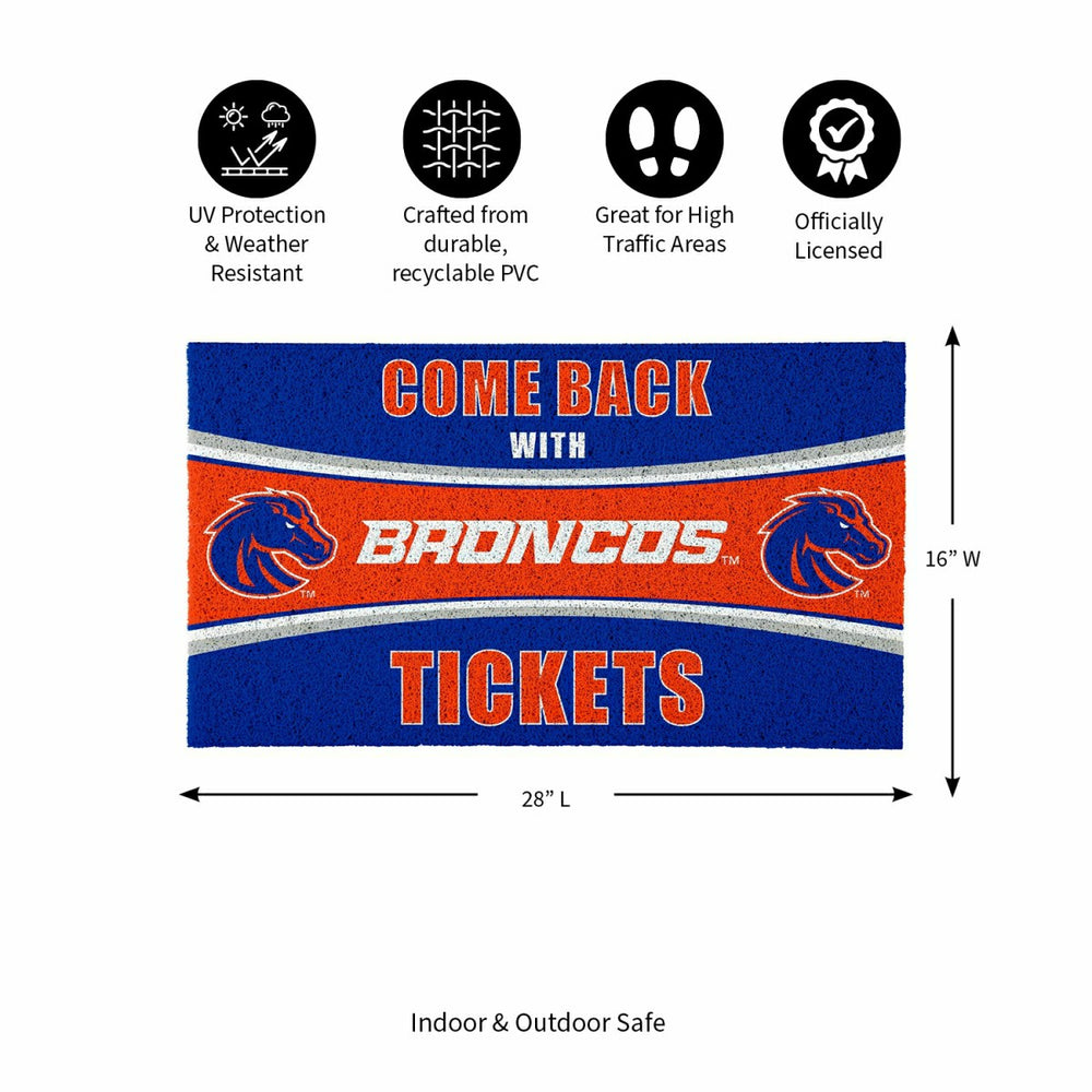 28" x 16" PVC Trapper Mat, Come Back with Tickets, Boise State Univers - Collegiate