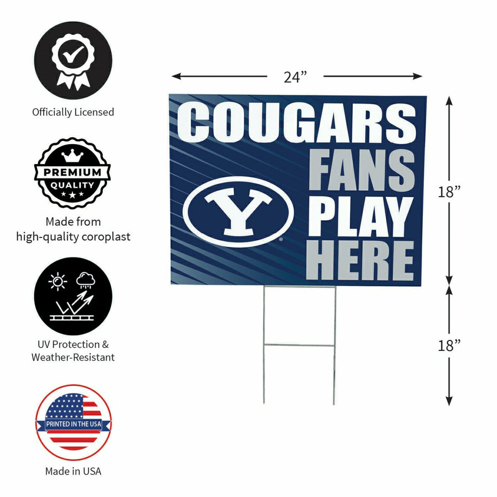 Brigham Young University Coroplast Yard Sign "Fans Play Here" - Collegiate Home