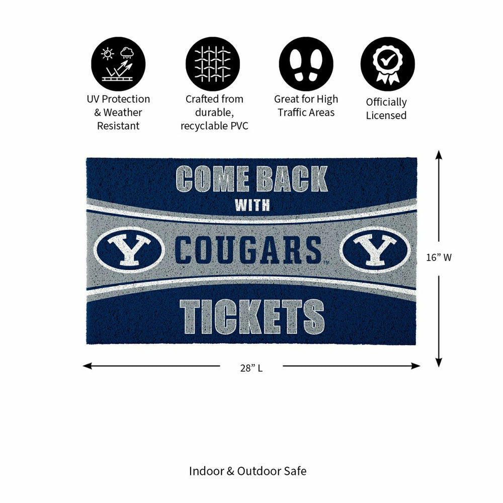 28" x 16" PVC Trapper Mat, Come Back with Tickets, Brigham Young Unive - Collegiate
