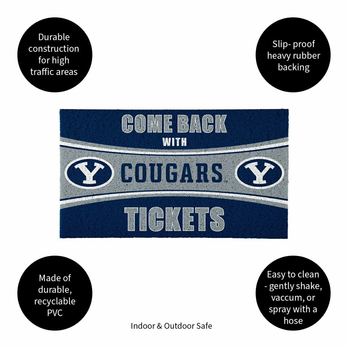 28" x 16" PVC Trapper Mat, Come Back with Tickets, Brigham Young Unive - Collegiate