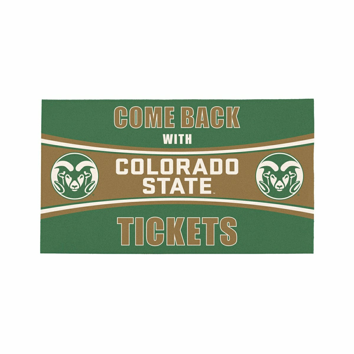 28" x 16" PVC Trapper Mat, Come Back with Tickets, Colorado State Univ - Collegiate