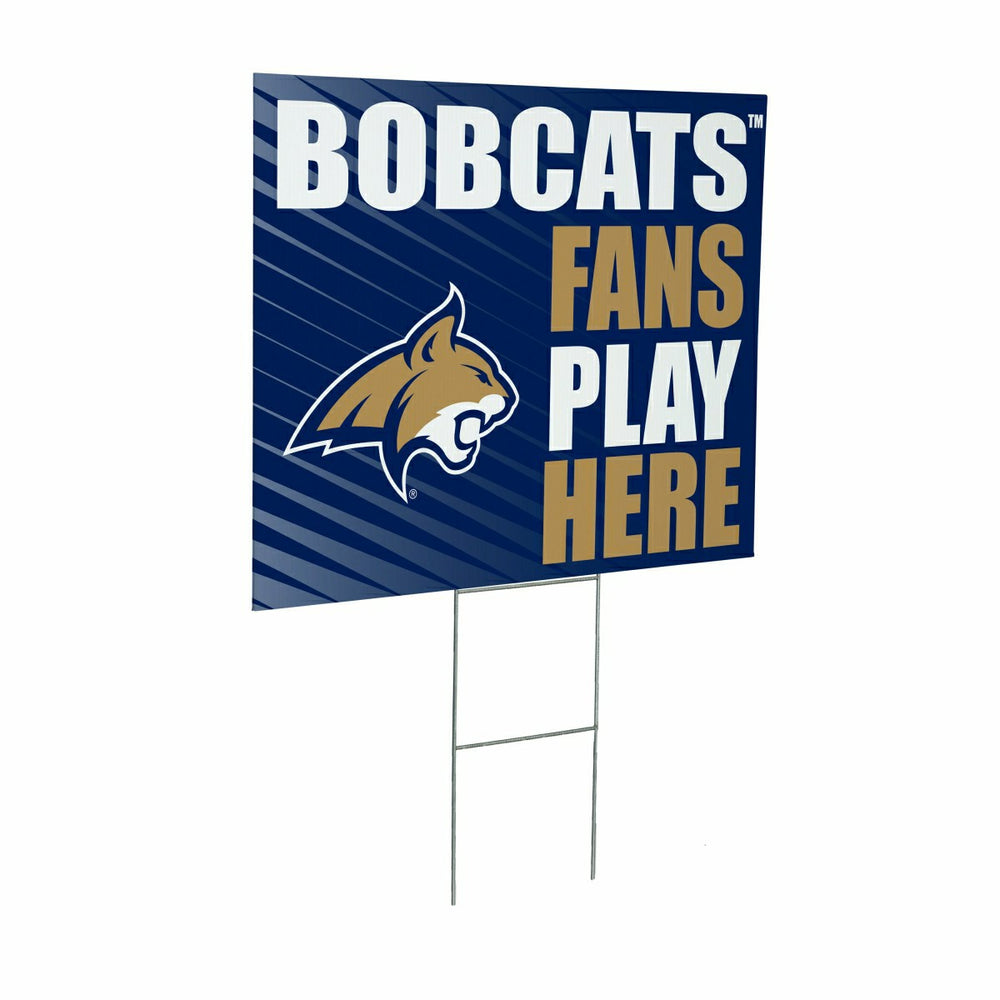 Montana State University Coroplast Yard Sign "Fans Play Here" - Collegiate Home