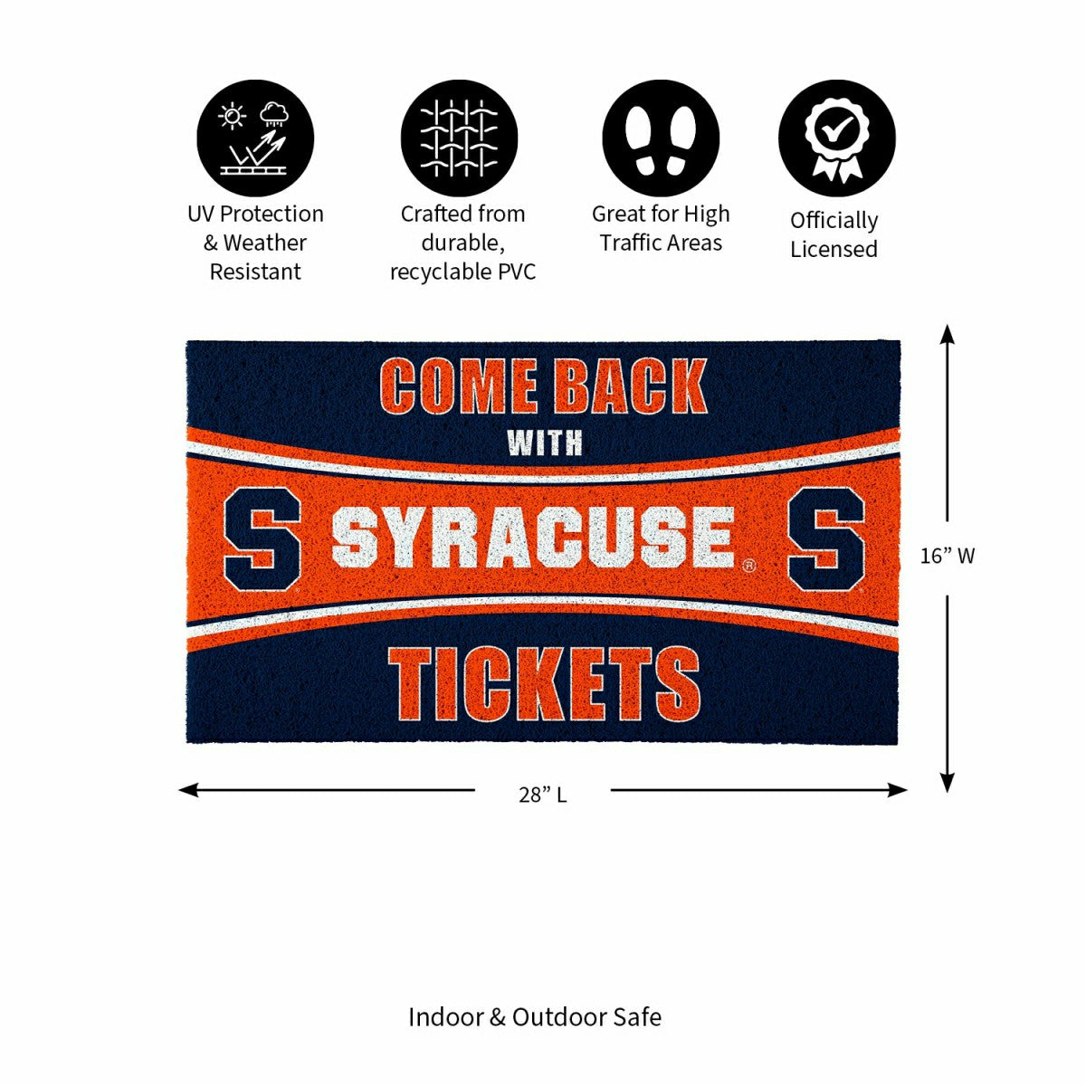 28" x 16" PVC Trapper Mat, Come Back with Tickets, Syracuse University - Collegiate