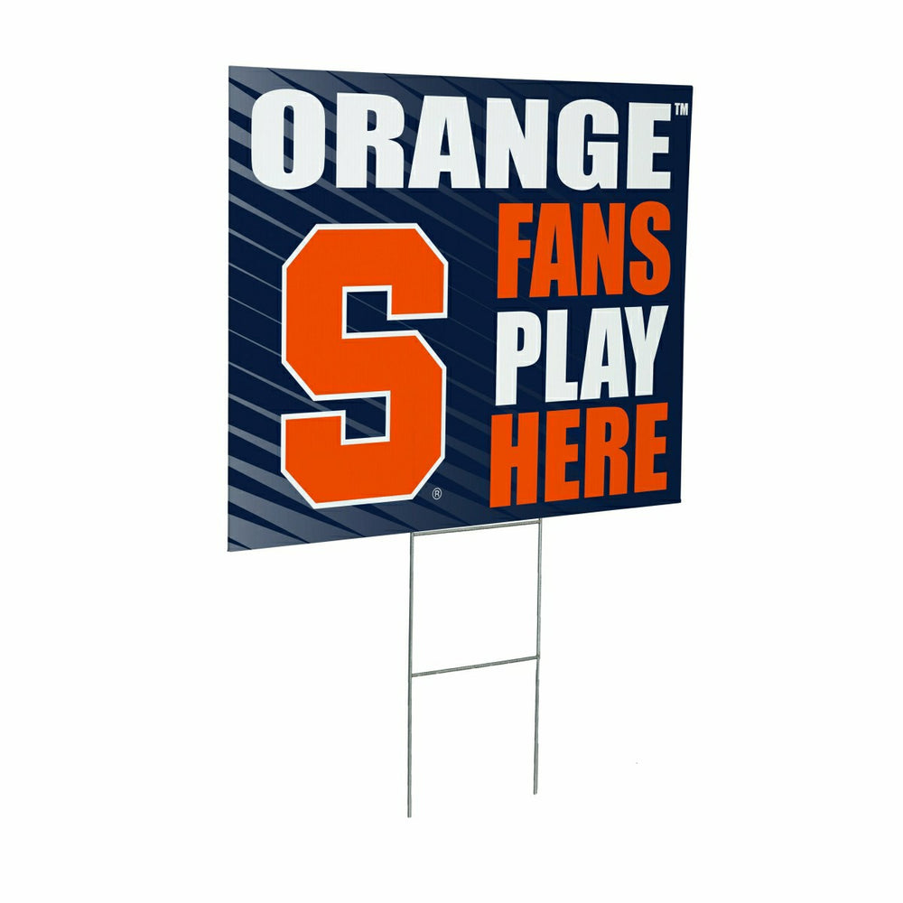 Syracuse University Coroplast Yard Sign "Fans Play Here" - Collegiate Home