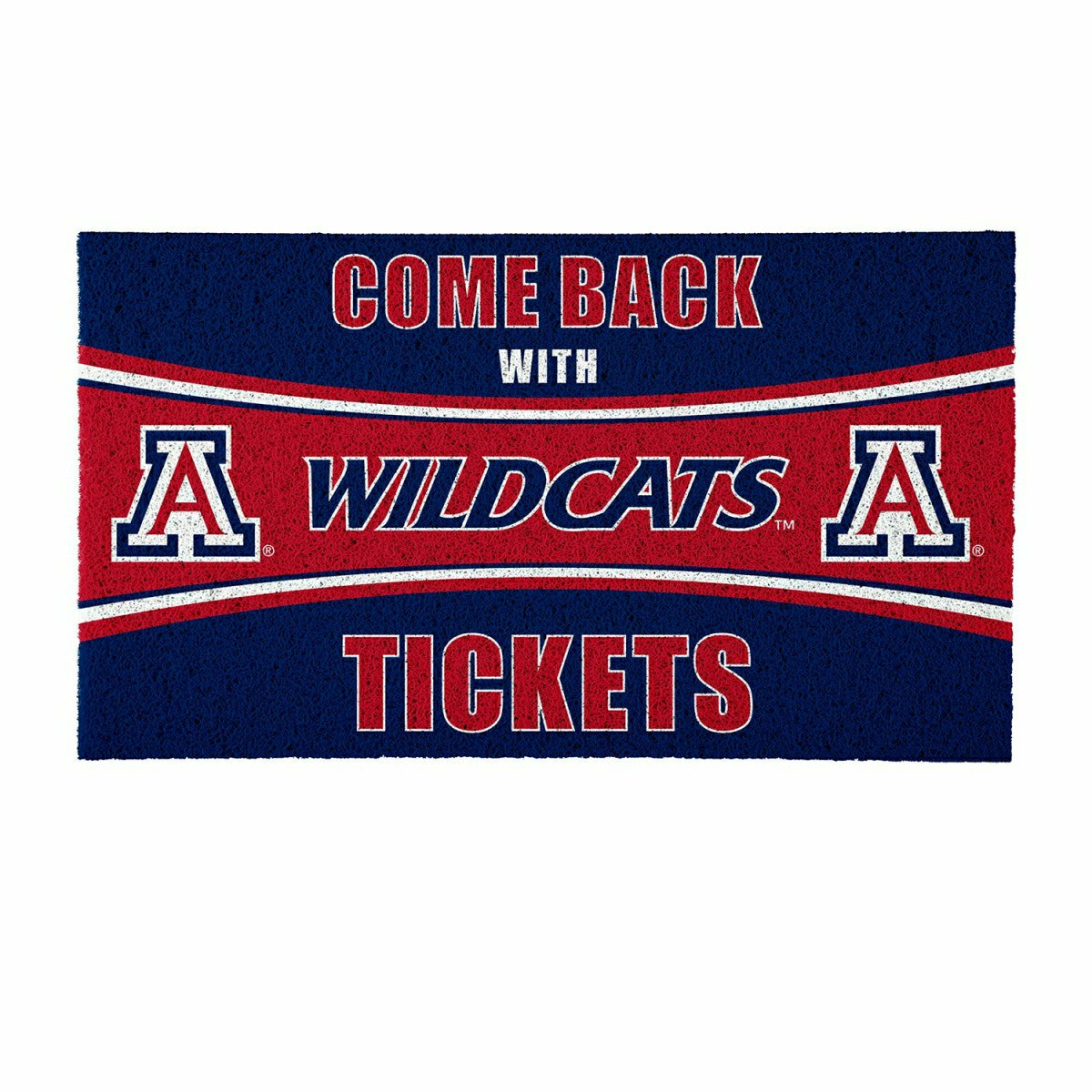 28" x 16" PVC Trapper Mat, Come Back with Tickets, University of Arizo - Collegiate