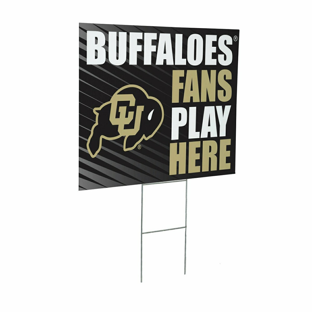 University of Colorado Coroplast Yard Sign "Fans Play Here" - Collegiate Home