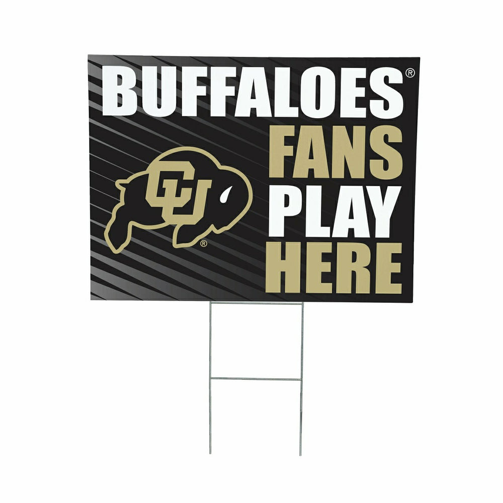University of Colorado Coroplast Yard Sign "Fans Play Here" - Collegiate Home