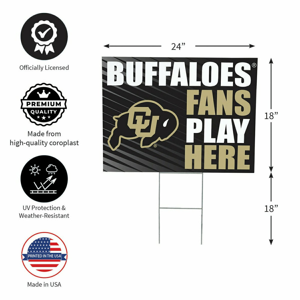 University of Colorado Coroplast Yard Sign "Fans Play Here" - Collegiate Home