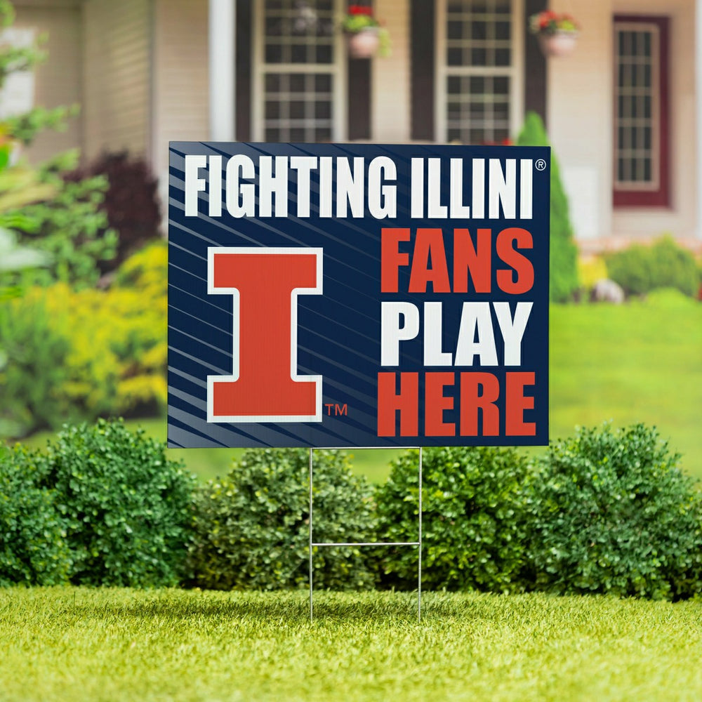 University of Illinois Coroplast Yard Sign "Fans Play Here" - Collegiate Home