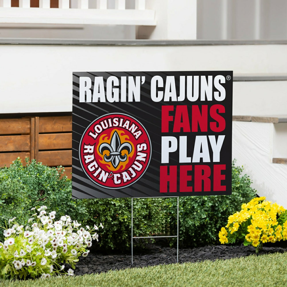 Louisiana at Lafayette University Coroplast Yard Sign "Fans Play Here" - Collegiate Home