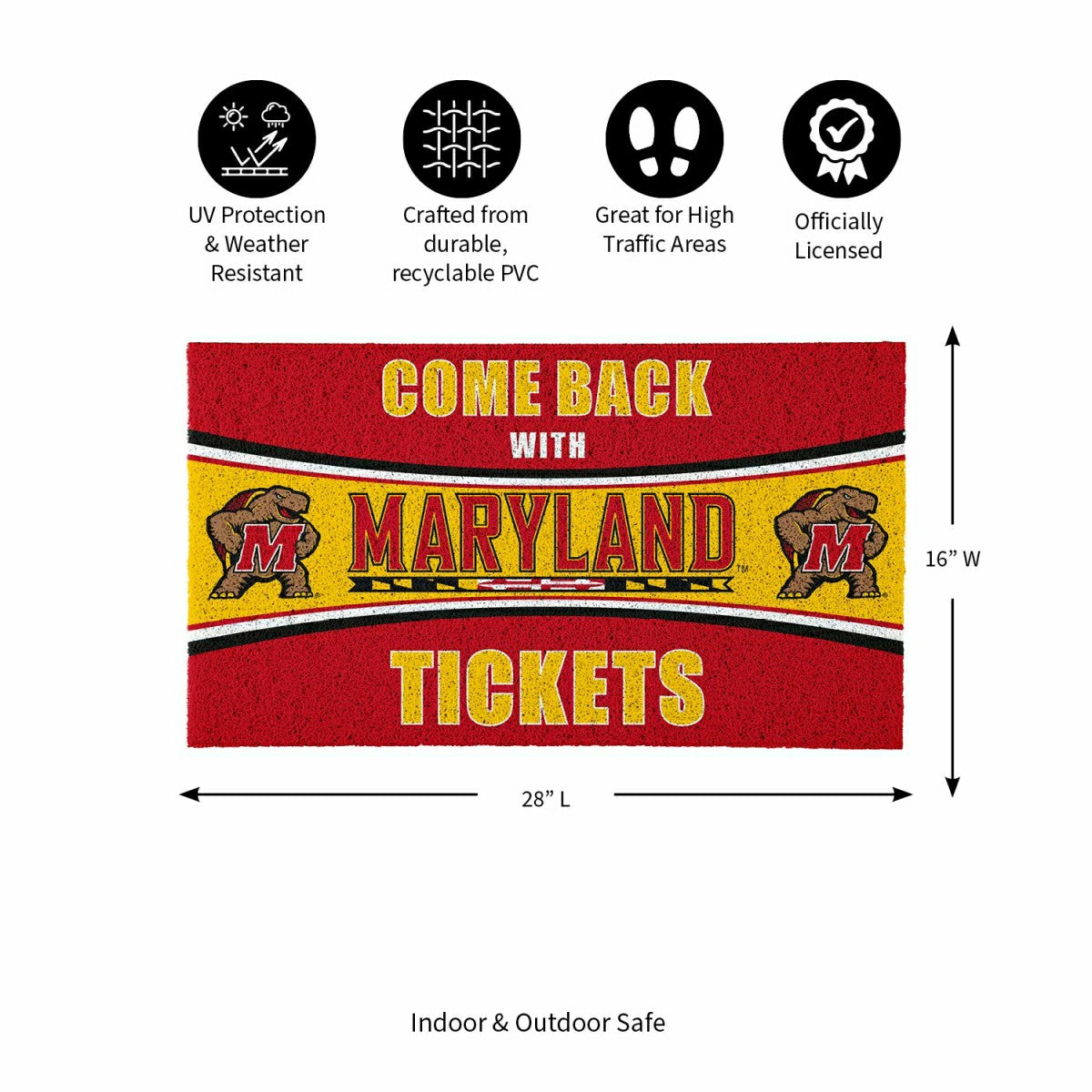 28" x 16" PVC Trapper Mat, Come Back with Tickets, University of Maryl - Collegiate