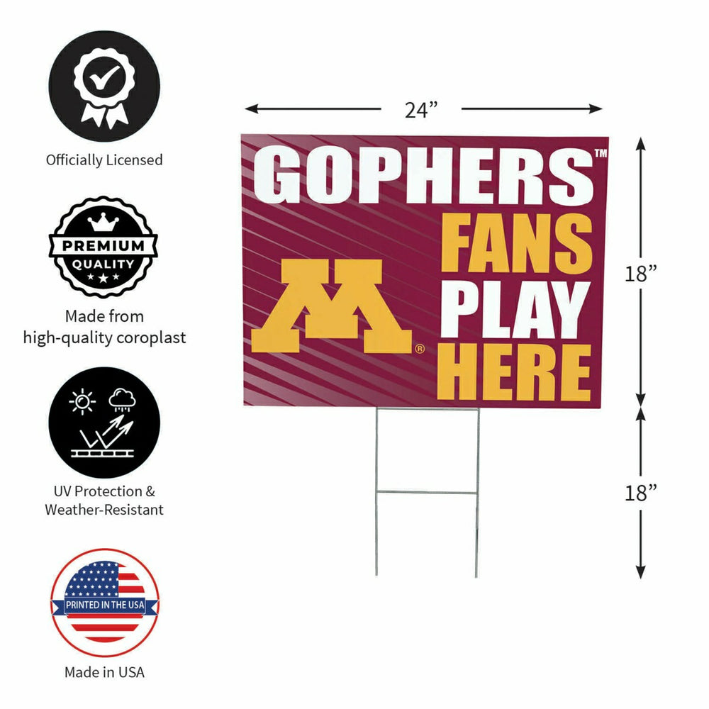 University of Minnesota Coroplast Yard Sign "Fans Play Here" - Collegiate Home