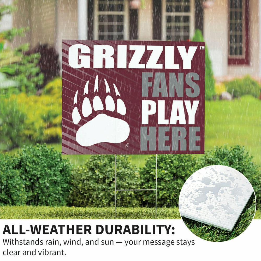 University of Montana Coroplast Yard Sign "Fans Play Here" - Collegiate Home
