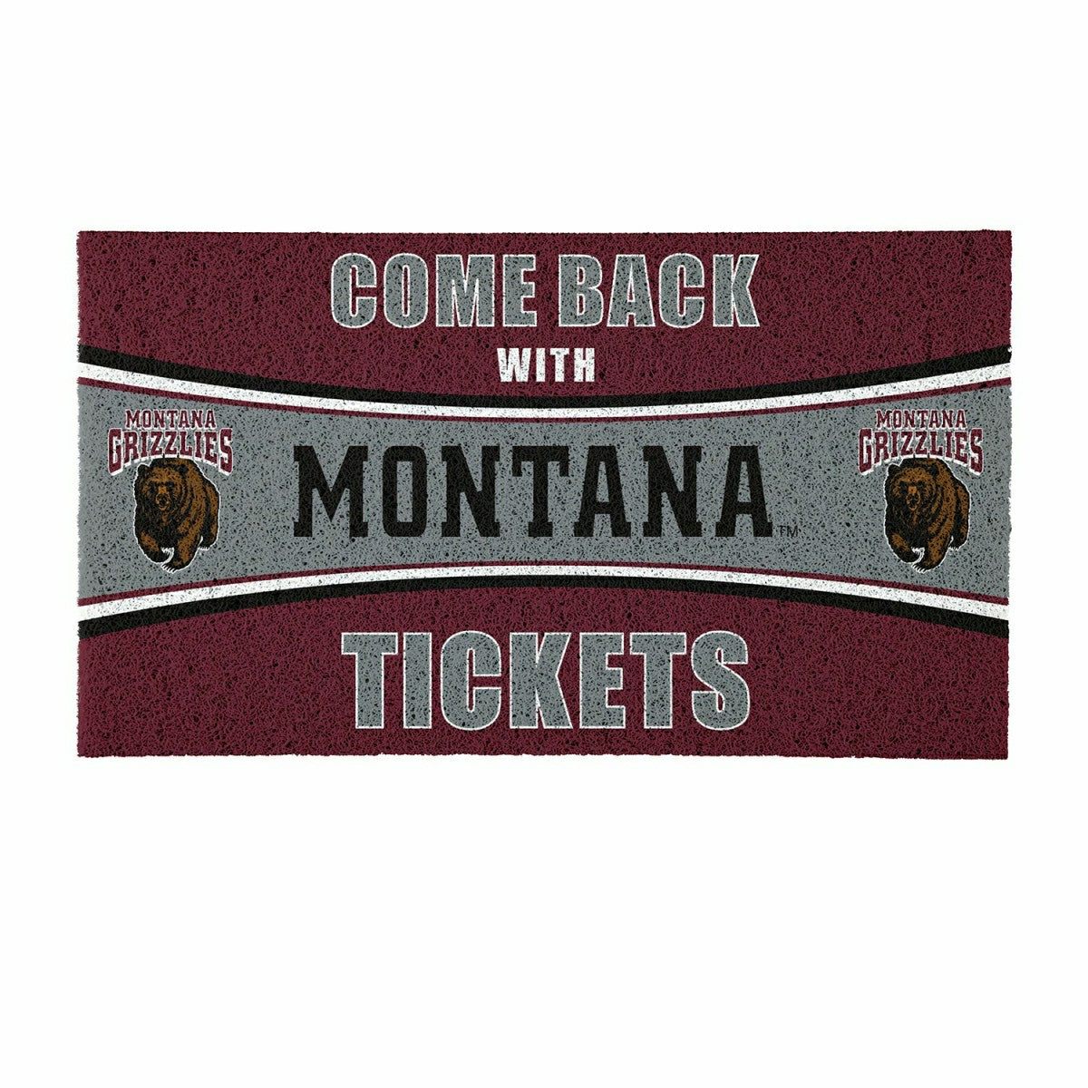 28" x 16" PVC Trapper Mat, Come Back with Tickets, University of Monta - Collegiate