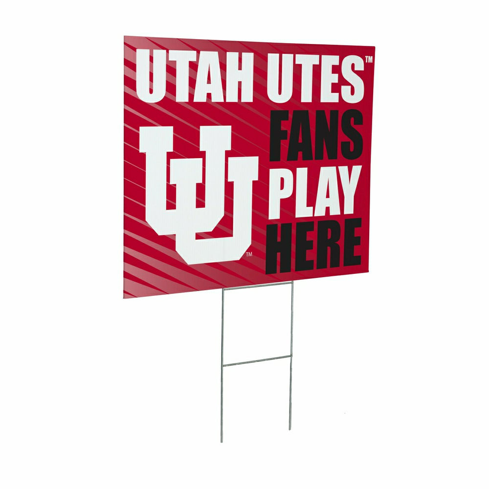 University of Utah Coroplast Yard Sign "Fans Play Here" - Collegiate Home
