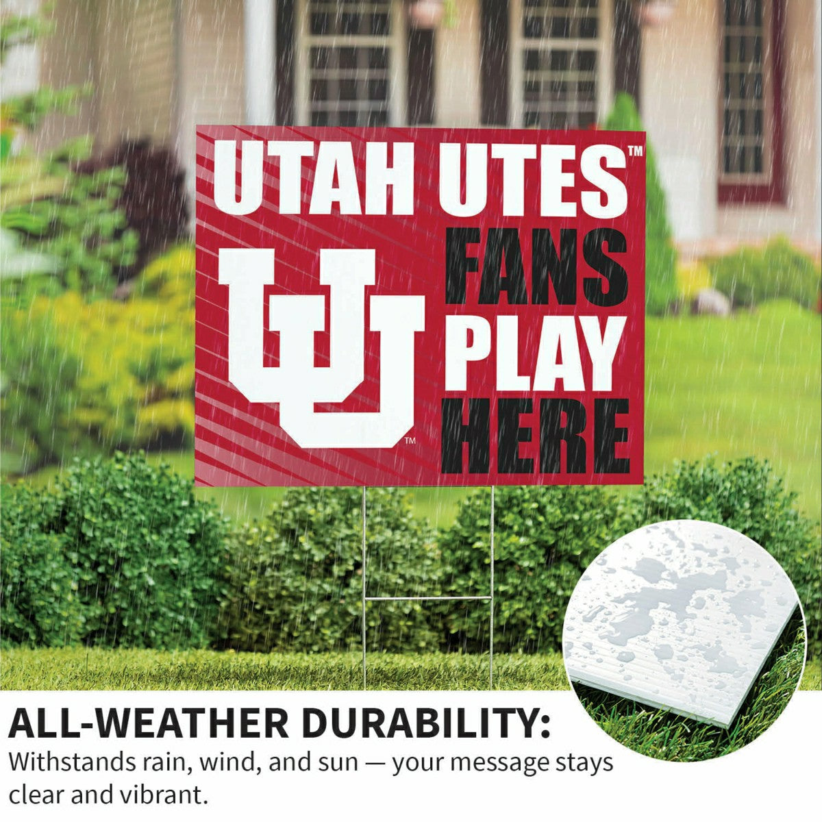 University of Utah Coroplast Yard Sign "Fans Play Here" - Collegiate Home