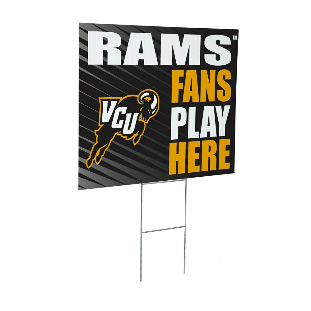 Virginia Commonwealth University Coroplast Yard Sign "Fans Play Here" - Collegiate Home
