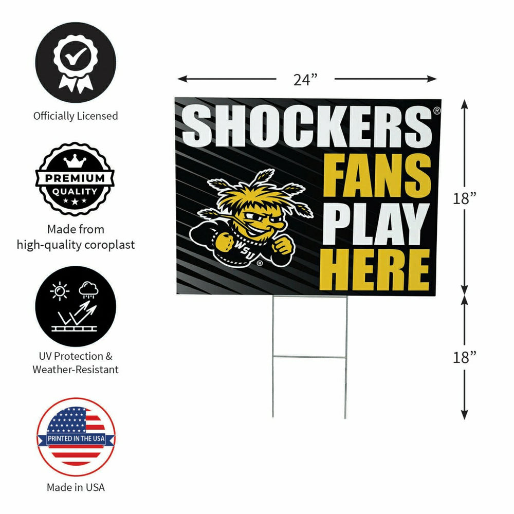 Wichita State University Coroplast Yard Sign "Fans Play Here" - Collegiate Home