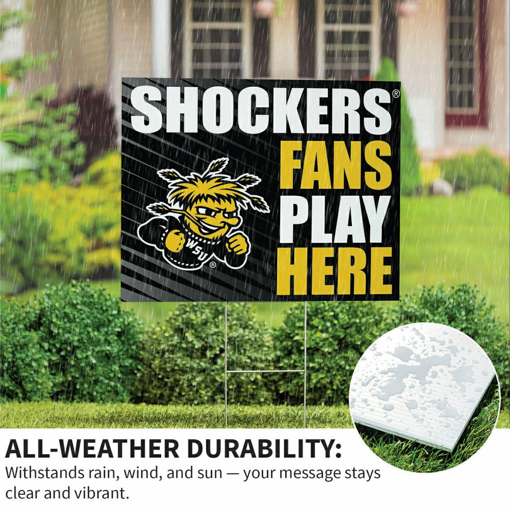 Wichita State University Coroplast Yard Sign "Fans Play Here" - Collegiate Home