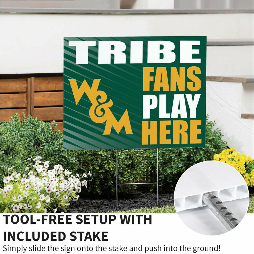 William & Mary Coroplast Yard Sign "Fans Play Here" - Collegiate Home