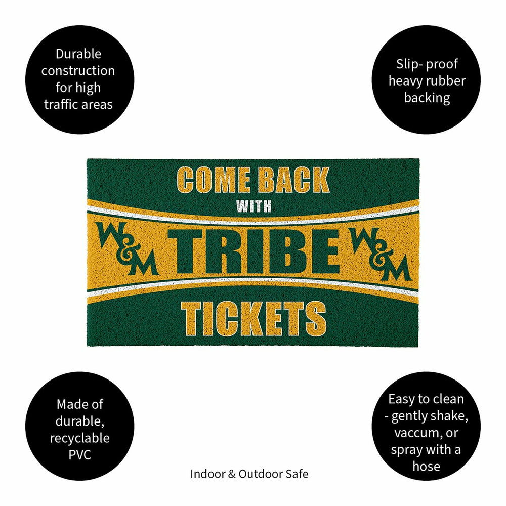 28" x 16" PVC Trapper Mat, Come Back with Tickets, William & Mary - Collegiate