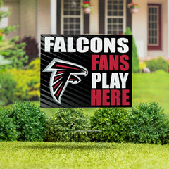 Atlanta Falcons Coroplast Yard Sign "Fans Play Here" - NFL Home