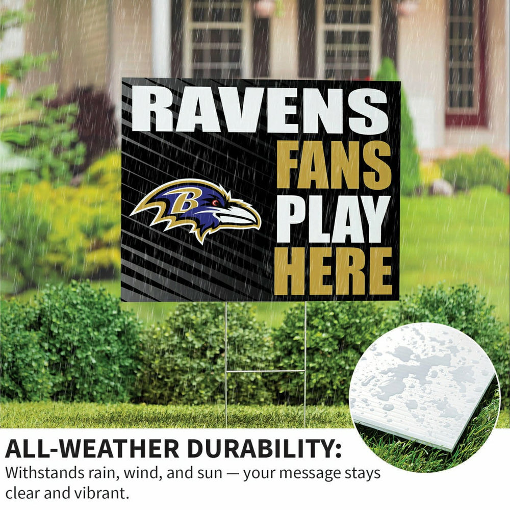 Baltimore Ravens Coroplast Yard Sign "Fans Play Here" - NFL Home