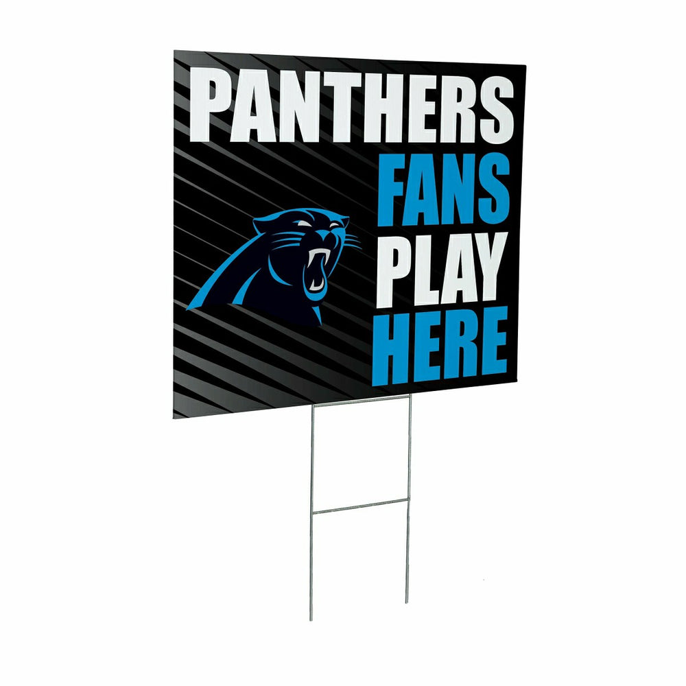Carolina Panthers Coroplast Yard Sign "Fans Play Here" - NFL Home