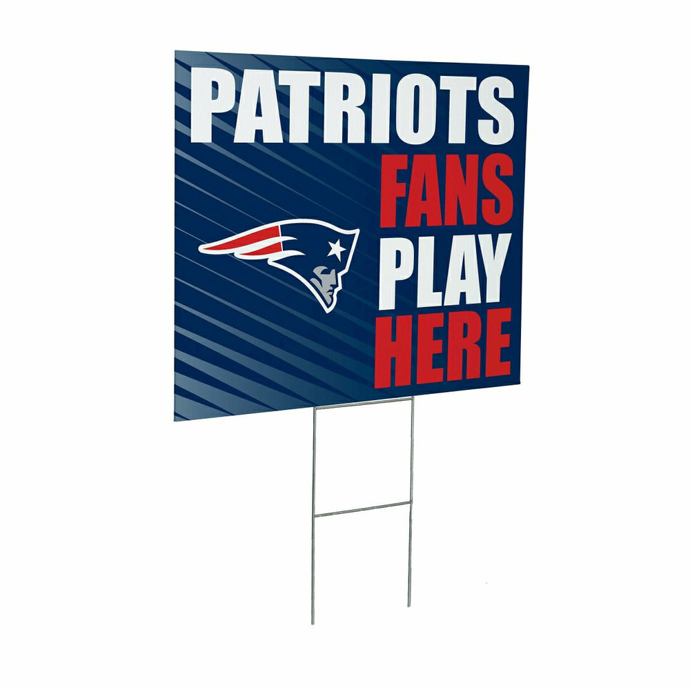New England Patriots Coroplast Yard Sign "Fans Play Here" - NFL Home