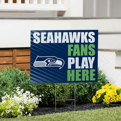 Seattle Seahawks Coroplast Yard Sign "Fans Play Here" - NFL Home