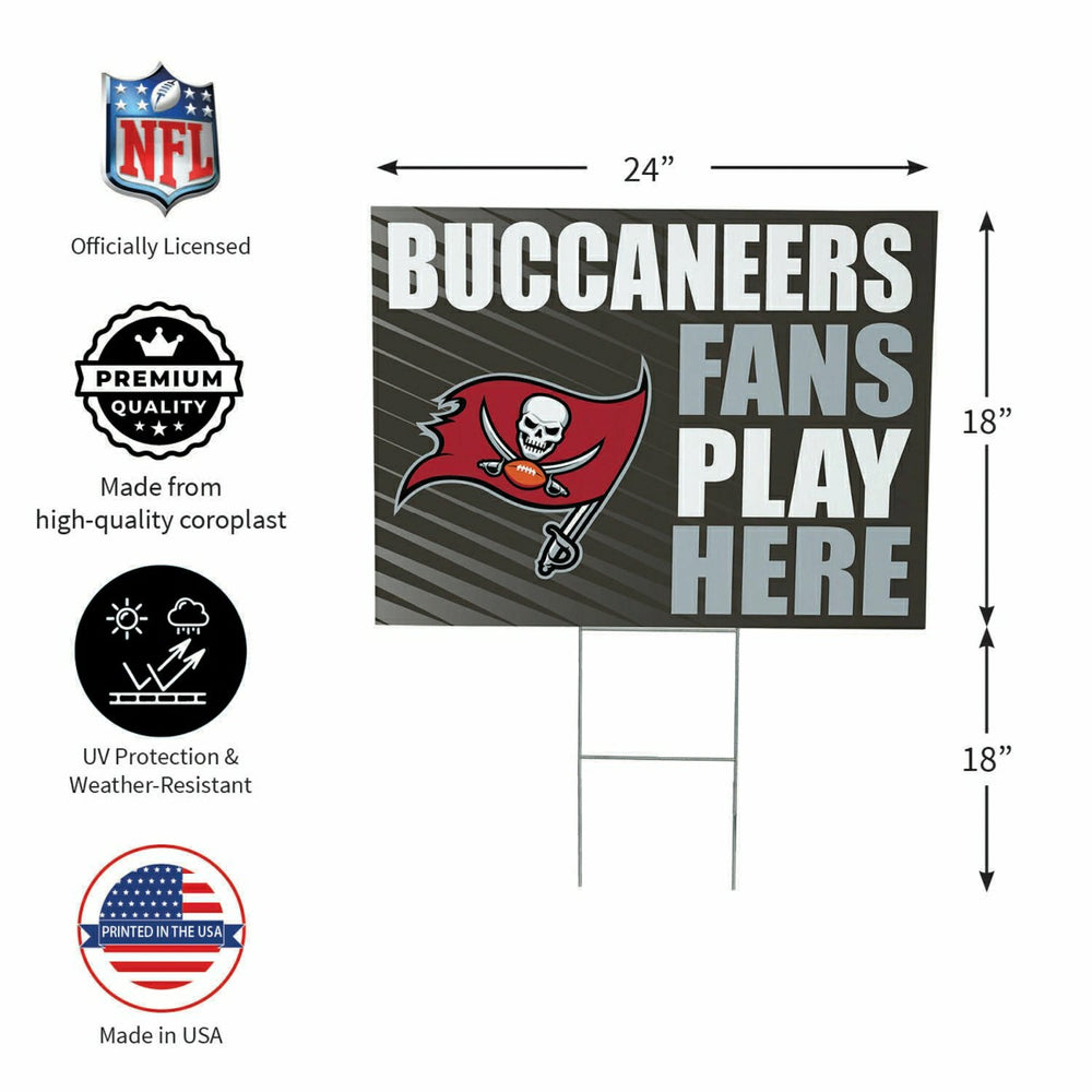 Tampa Bay Buccaneers Coroplast Yard Sign "Fans Play Here" - NFL Home