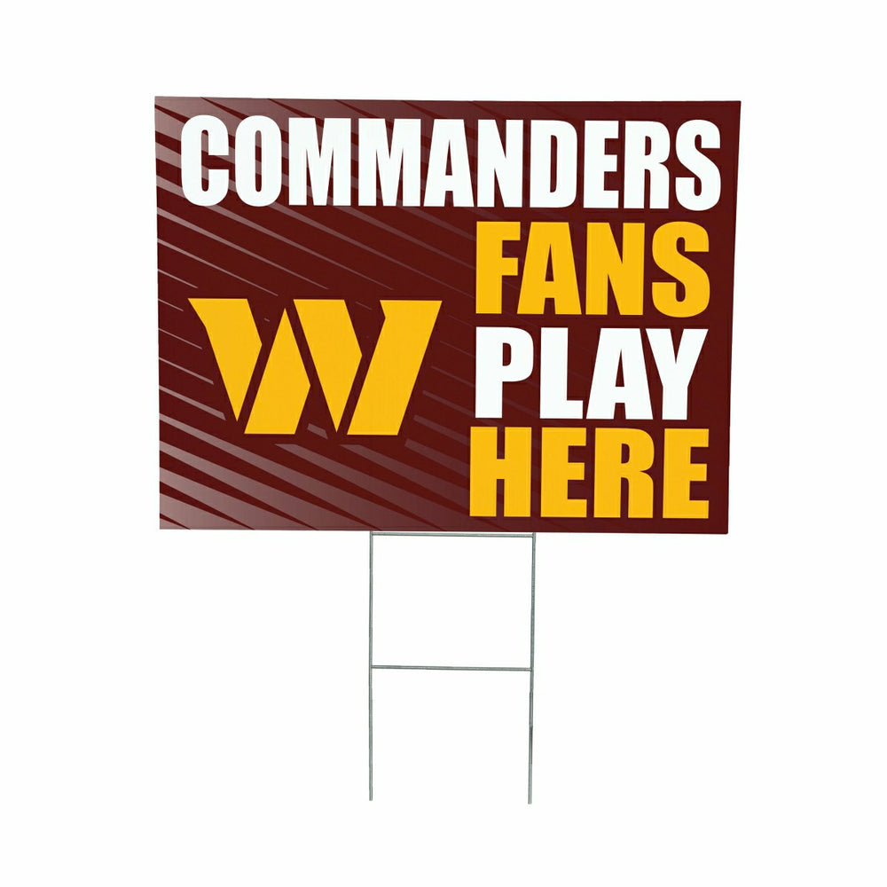 Washington Commanders Coroplast Yard Sign "Fans Play Here" - NFL Home