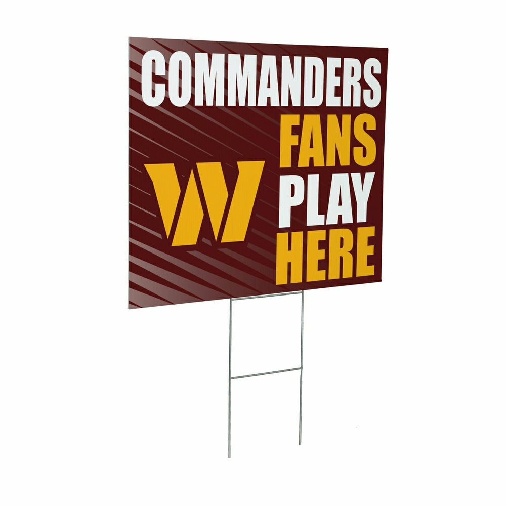 Washington Commanders Coroplast Yard Sign "Fans Play Here" - NFL Home