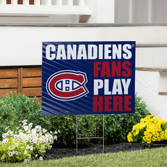 Montreal Canadiens Coroplast Yard Sign "Fans Play Here" - NHL Home