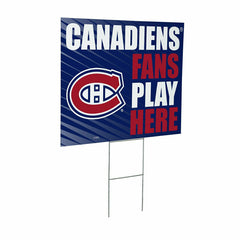 Montreal Canadiens Coroplast Yard Sign "Fans Play Here" - NHL Home